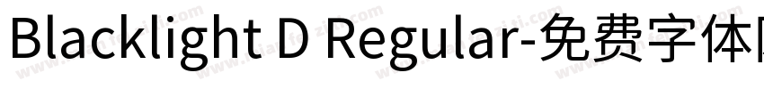 Blacklight D Regular字体转换